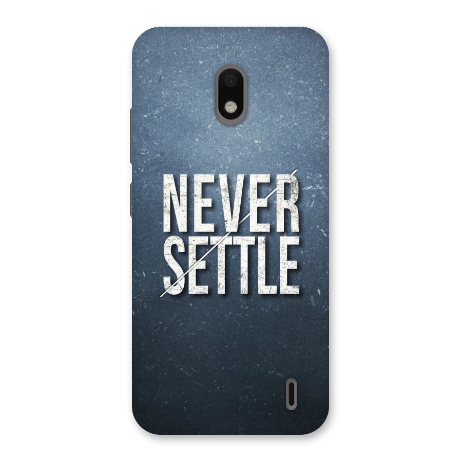 Never Settle Back Case for Nokia 2.2