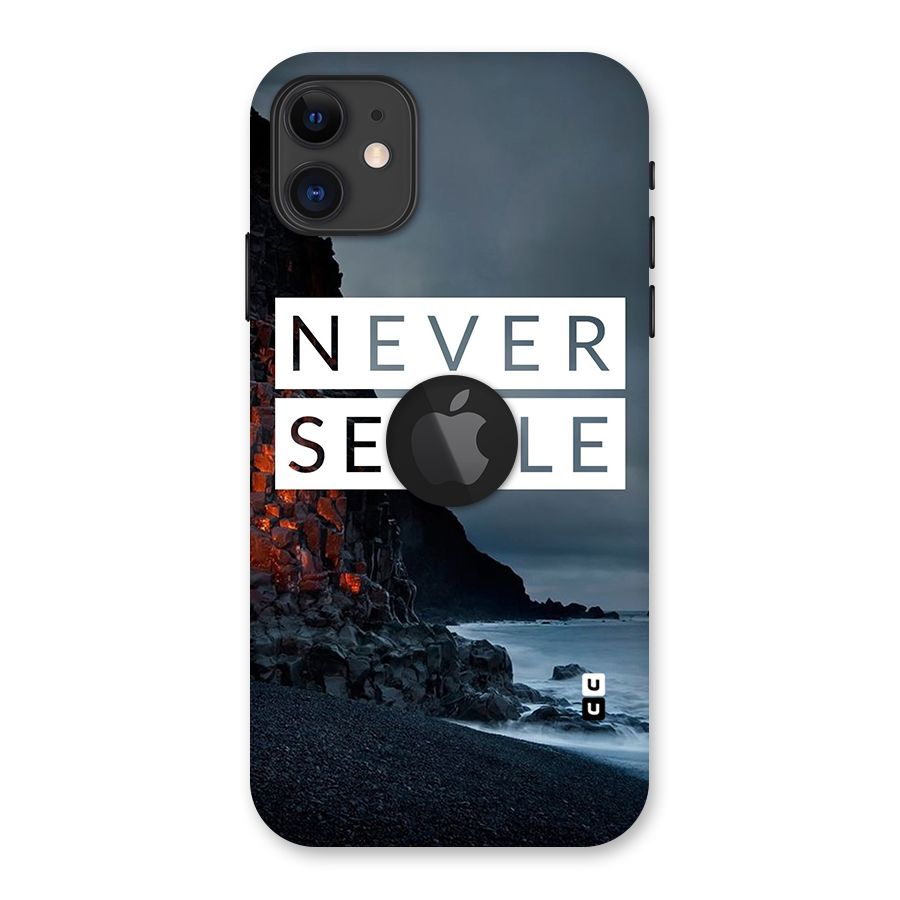 Never Settle Dark Beach Back Case for iPhone 11 Logo Cut