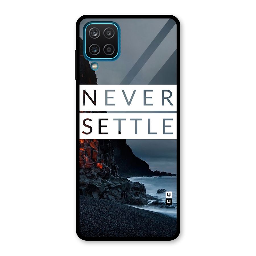 Never Settle Dark Beach Glass Back Case for Galaxy A12
