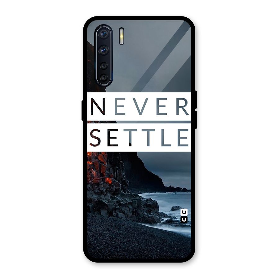 Never Settle Dark Beach Glass Back Case for Oppo F15