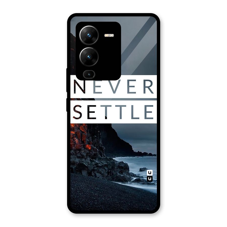 Never Settle Dark Beach Glass Back Case for Vivo V25 Pro