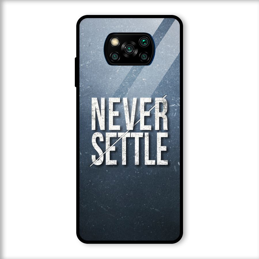 Never Settle Glass Back Case for Poco X3
