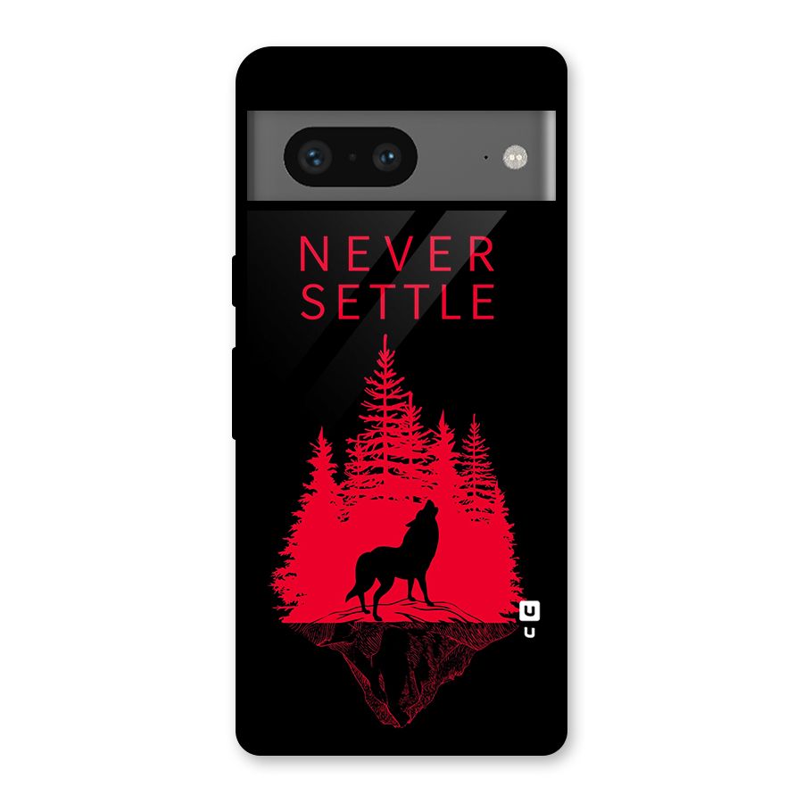 Never Settle Wolf Glass Back Case for Google Pixel 7