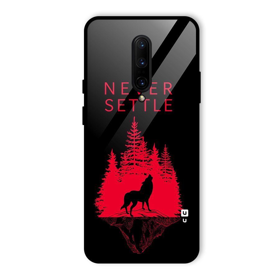 Never Settle Wolf Glass Back Case for OnePlus 7 Pro