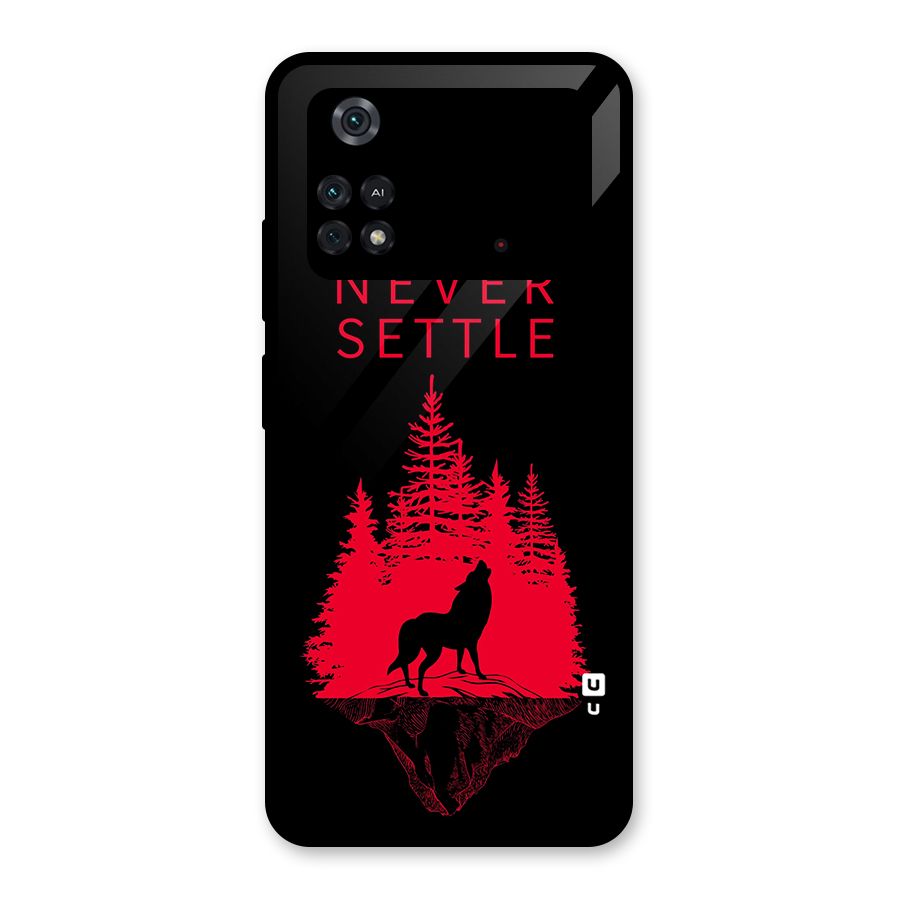 Never Settle Wolf Glass Back Case for Poco M4 Pro 4G