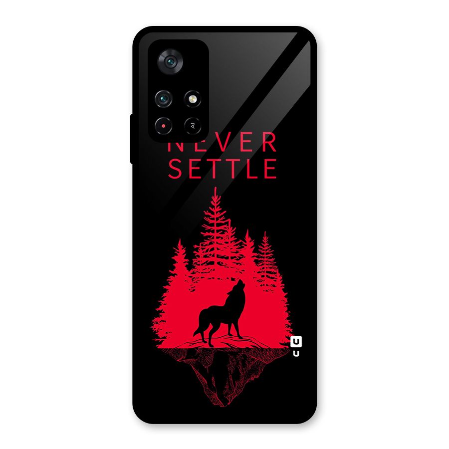 Never Settle Wolf Glass Back Case for Poco M4 Pro 5G