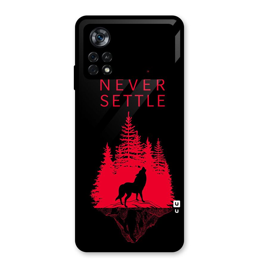 Never Settle Wolf Glass Back Case for Poco X4 Pro 5G