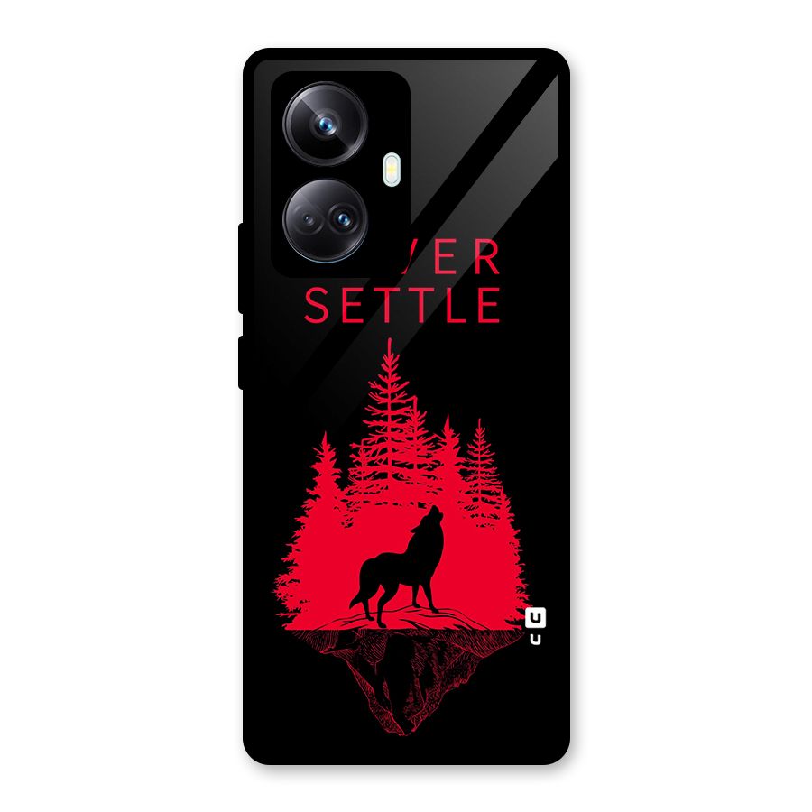 Never Settle Wolf Glass Back Case for Realme 10 Pro Plus