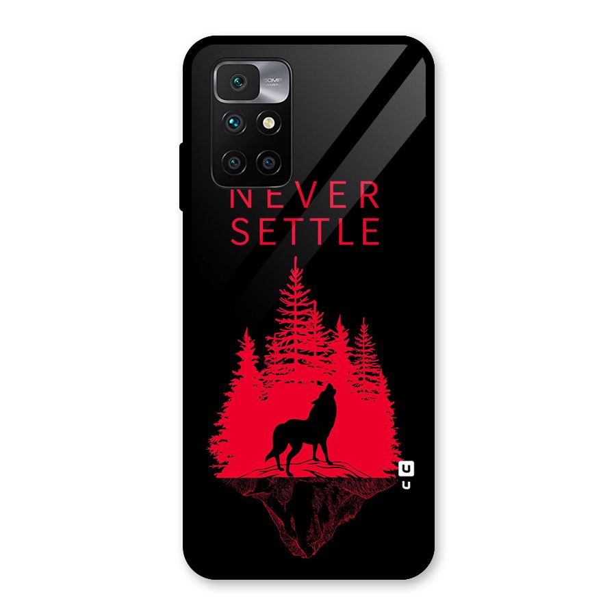 Never Settle Wolf Glass Back Case for Redmi 10 Prime