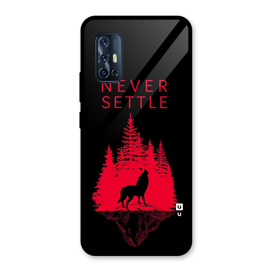 Never Settle Wolf Glass Back Case for Vivo V17