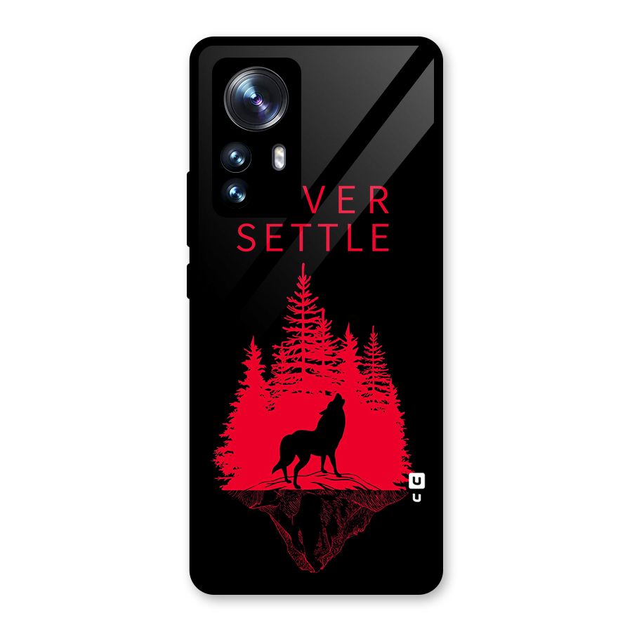 Never Settle Wolf Glass Back Case for Xiaomi 12 Pro
