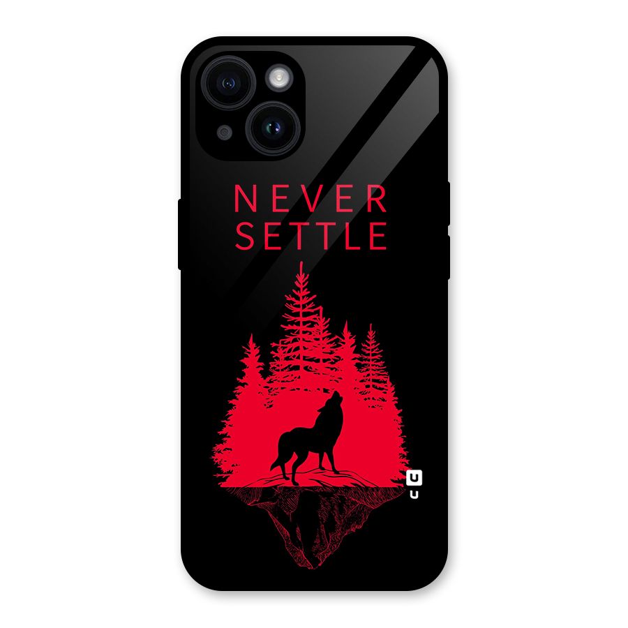 Never Settle Wolf Glass Back Case for iPhone 14