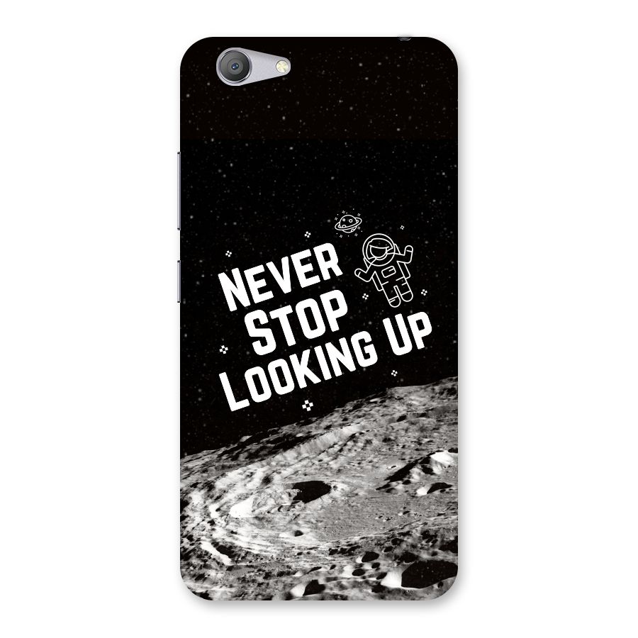 Never Stop Looking Up Back Case for Vivo Y53