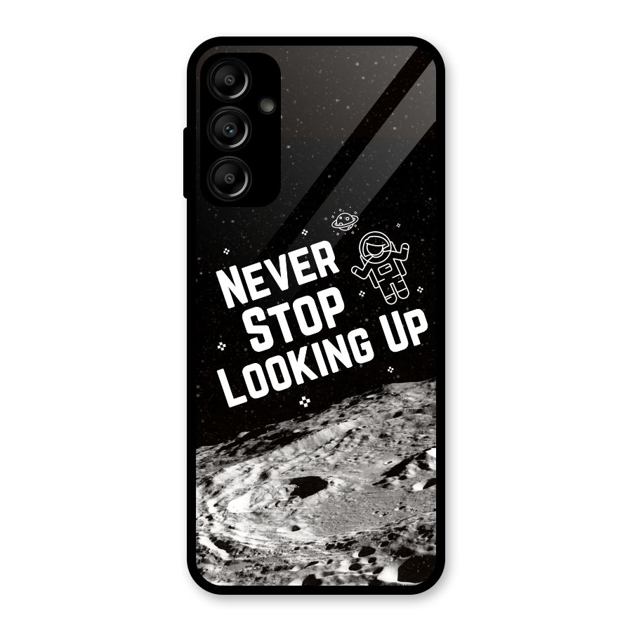 Never Stop Looking Up Glass Back Case for Galaxy A14 5G