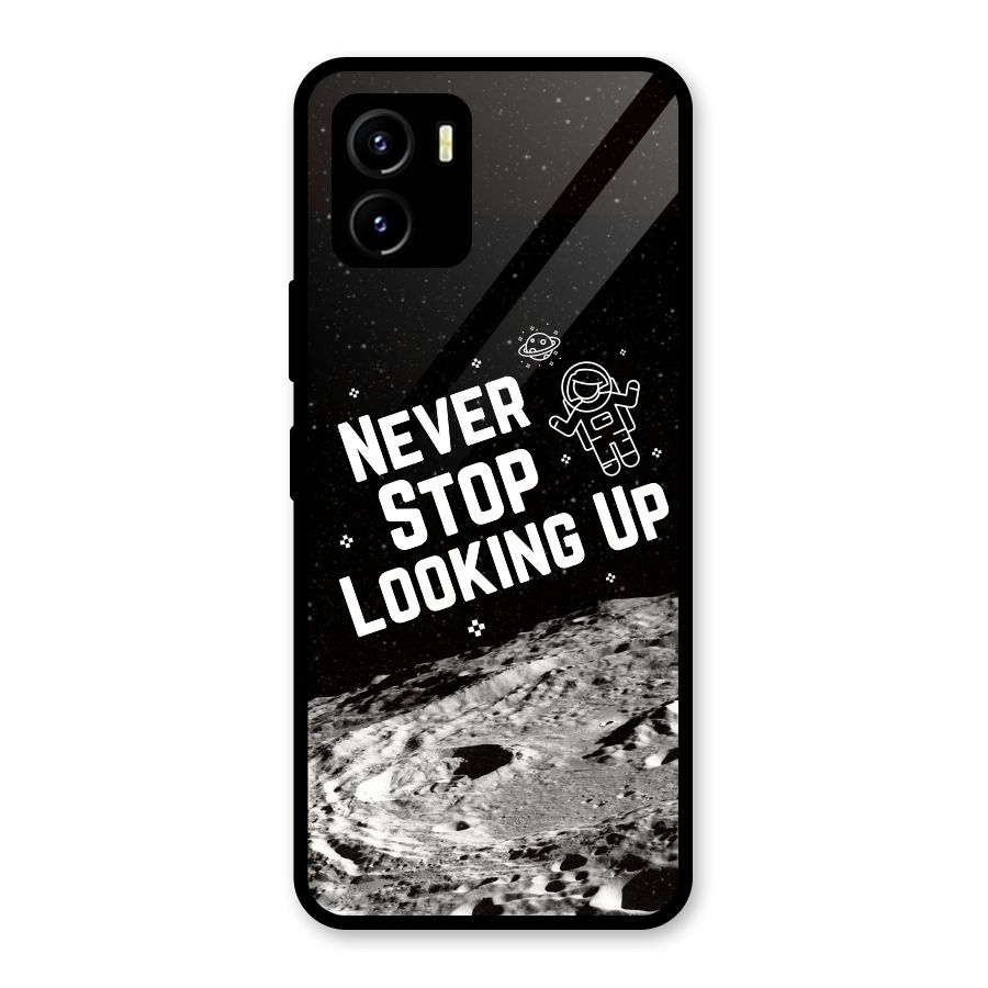 Never Stop Looking Up Glass Back Case for Vivo Y15s