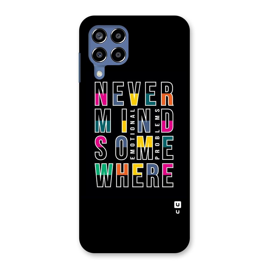 Nevermind Somewhere Back Case for Galaxy M53 5G