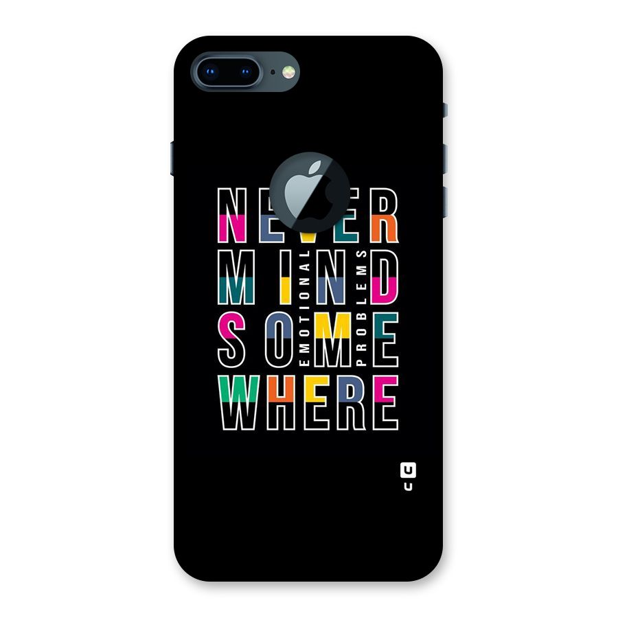Nevermind Somewhere Back Case for iPhone 7 Plus Logo Cut