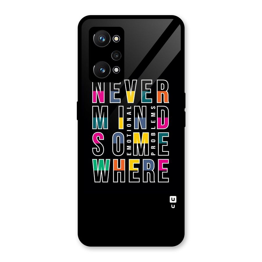 Nevermind Somewhere Glass Back Case for Realme GT Neo 3T