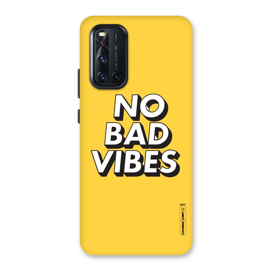 No Bad Vibes Back Case for Vivo V19