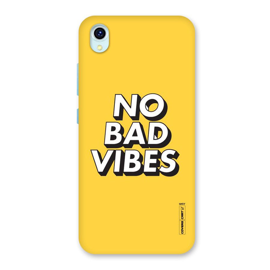 No Bad Vibes Back Case for Vivo Y1s
