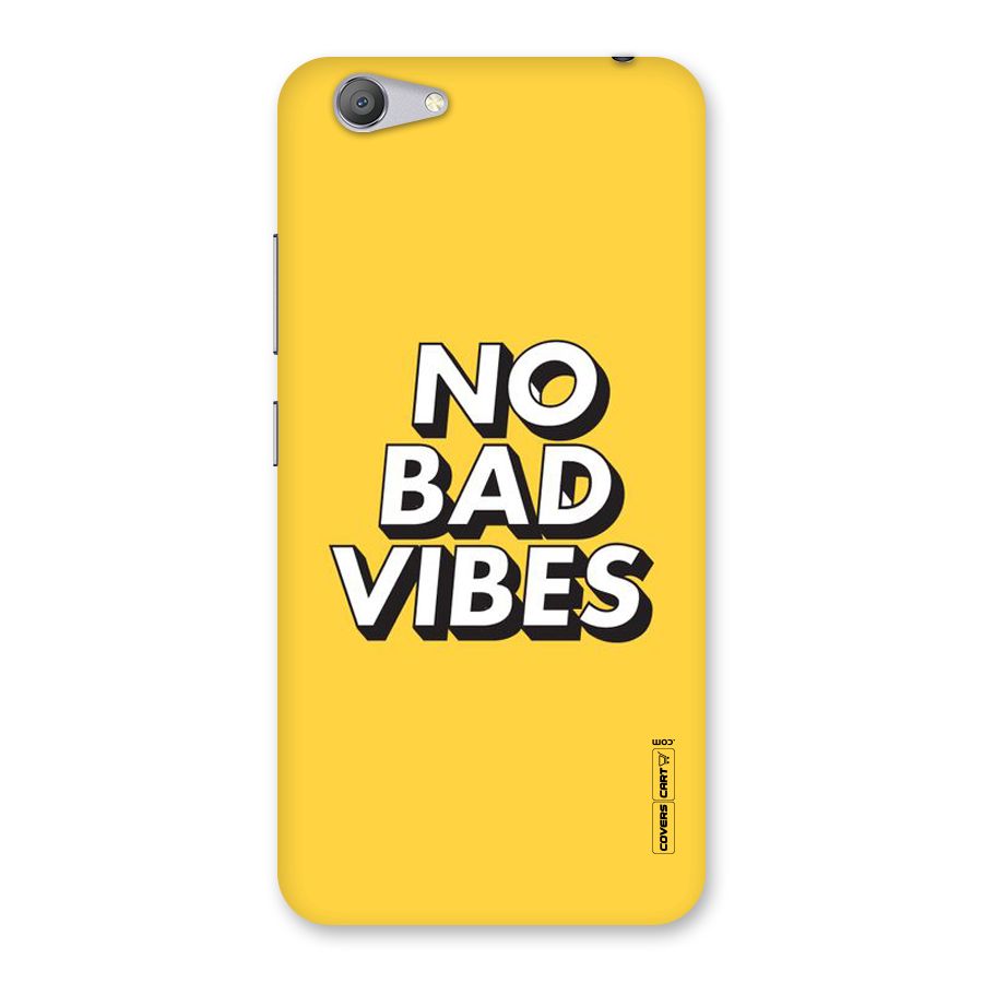 No Bad Vibes Back Case for Vivo Y53