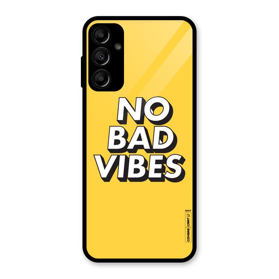 No Bad Vibes Glass Back Case for Galaxy A14 5G