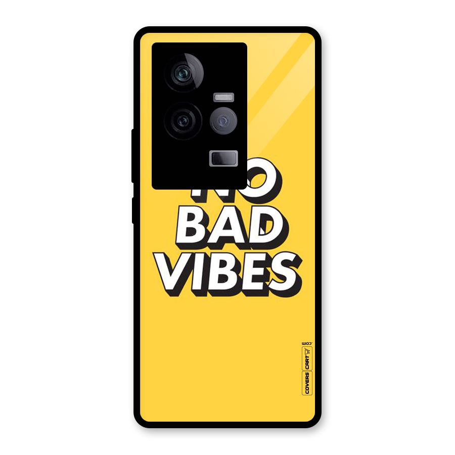 No Bad Vibes Glass Back Case for Vivo iQOO 11 5G