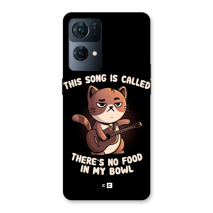No Food in My Bowl Cat Back Case for Oppo Reno7 Pro 5G