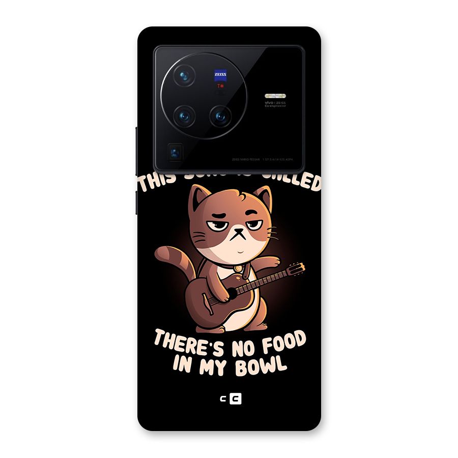 No Food in My Bowl Cat Back Case for Vivo X80 Pro