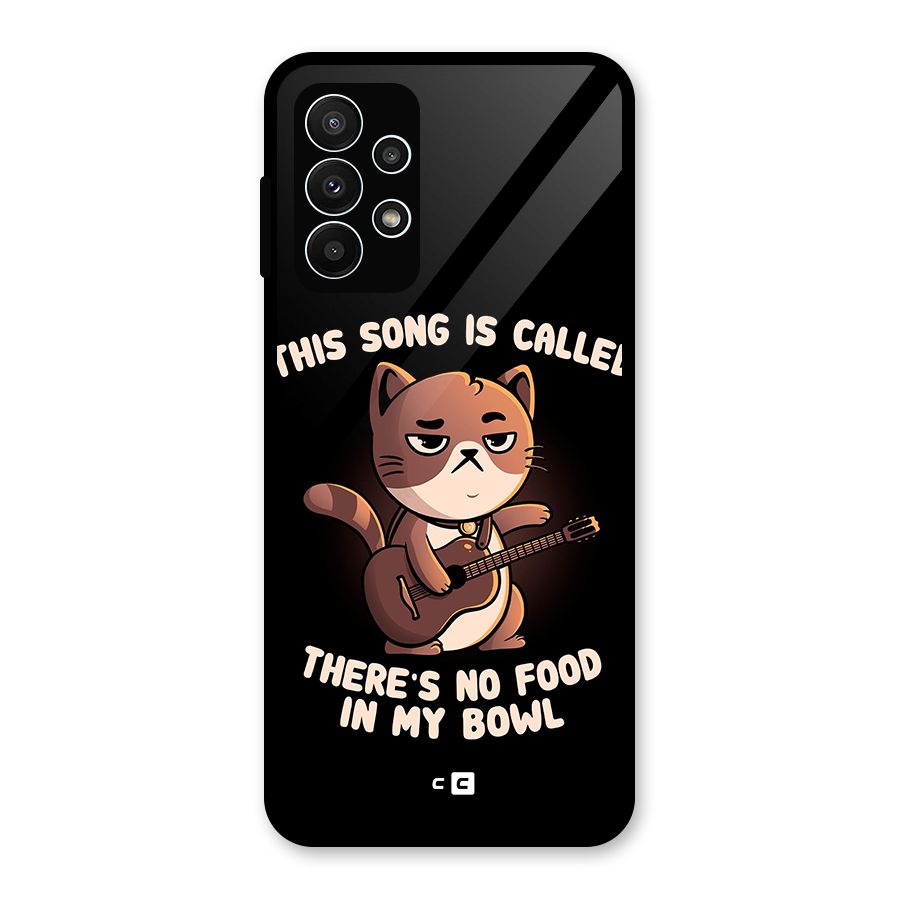 No Food in My Bowl Cat Glass Back Case for Galaxy A23