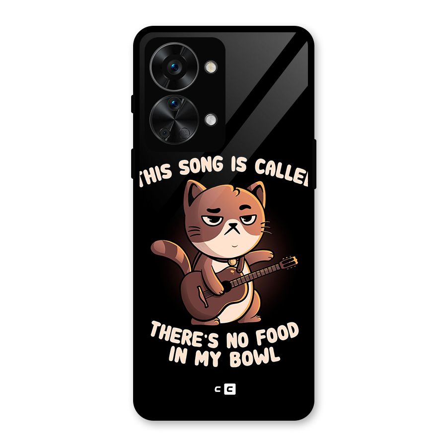 No Food in My Bowl Cat Glass Back Case for OnePlus Nord 2T