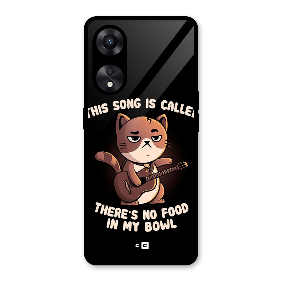 No Food in My Bowl Cat Glass Back Case for Oppo A78