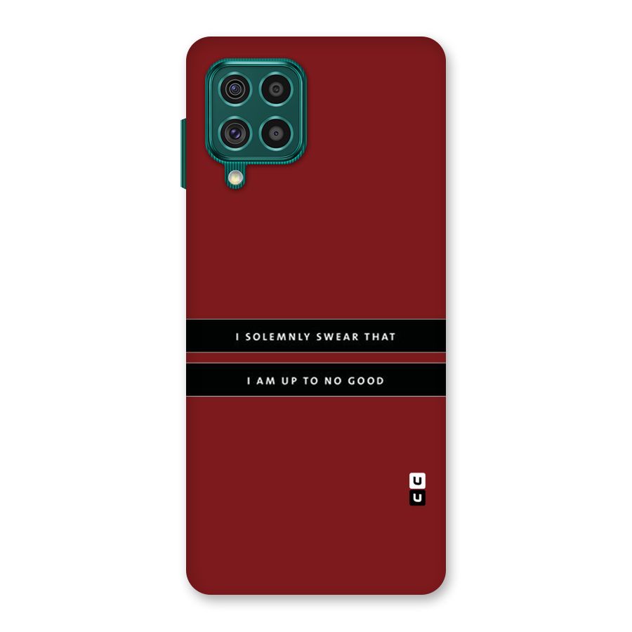 No Good Swear Back Case for Galaxy F62