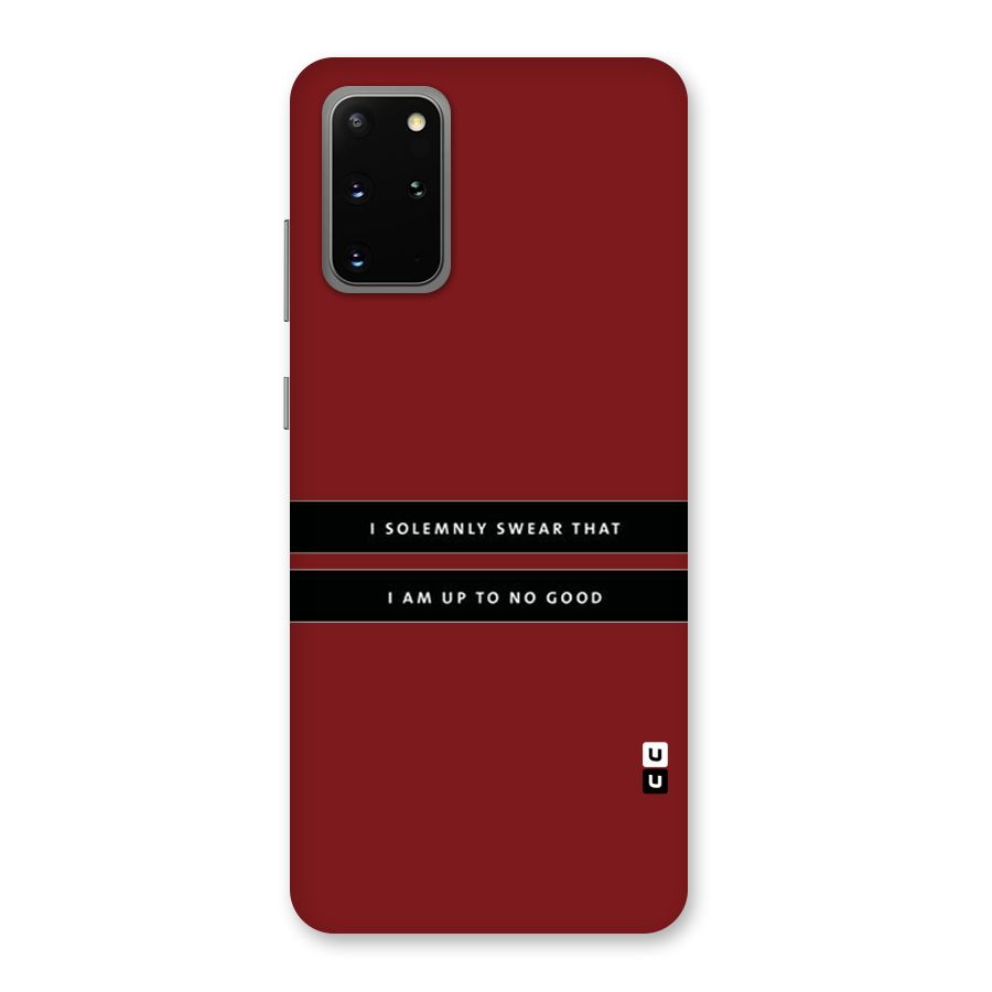 No Good Swear Back Case for Galaxy S20 Plus