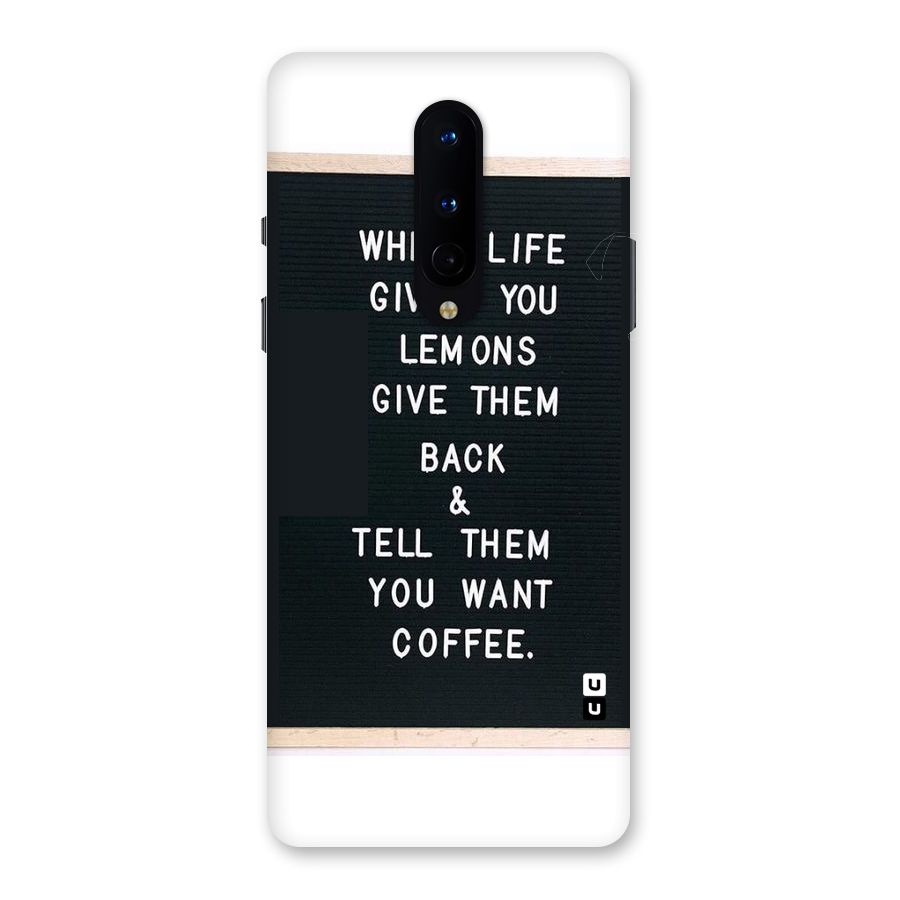 No Lemon Only Coffee Back Case for OnePlus 8