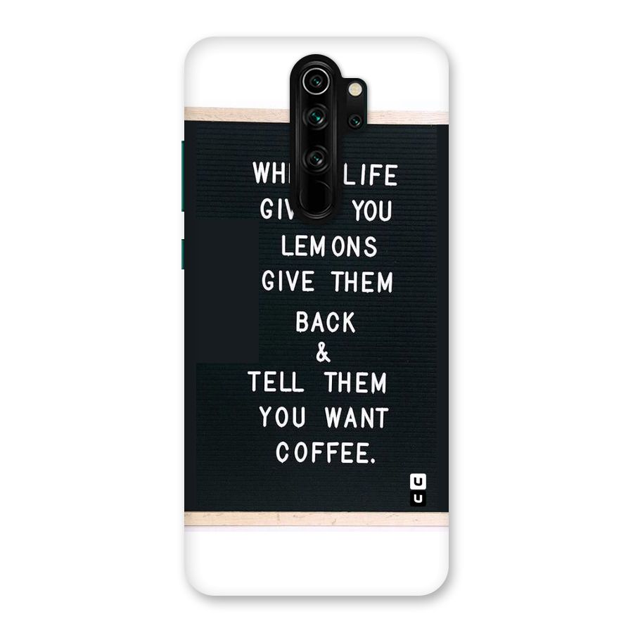 No Lemon Only Coffee Back Case for Redmi Note 8 Pro