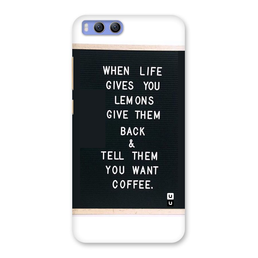 No Lemon Only Coffee Back Case for Xiaomi Mi 6