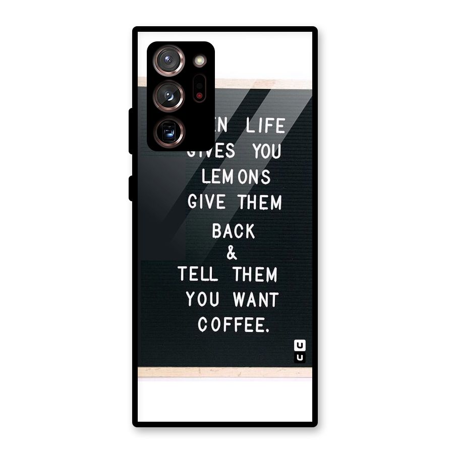 No Lemon Only Coffee Glass Back Case for Galaxy Note 20 Ultra