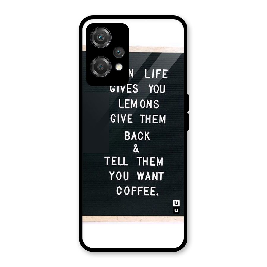 No Lemon Only Coffee Glass Back Case for OnePlus Nord CE 2 Lite 5G