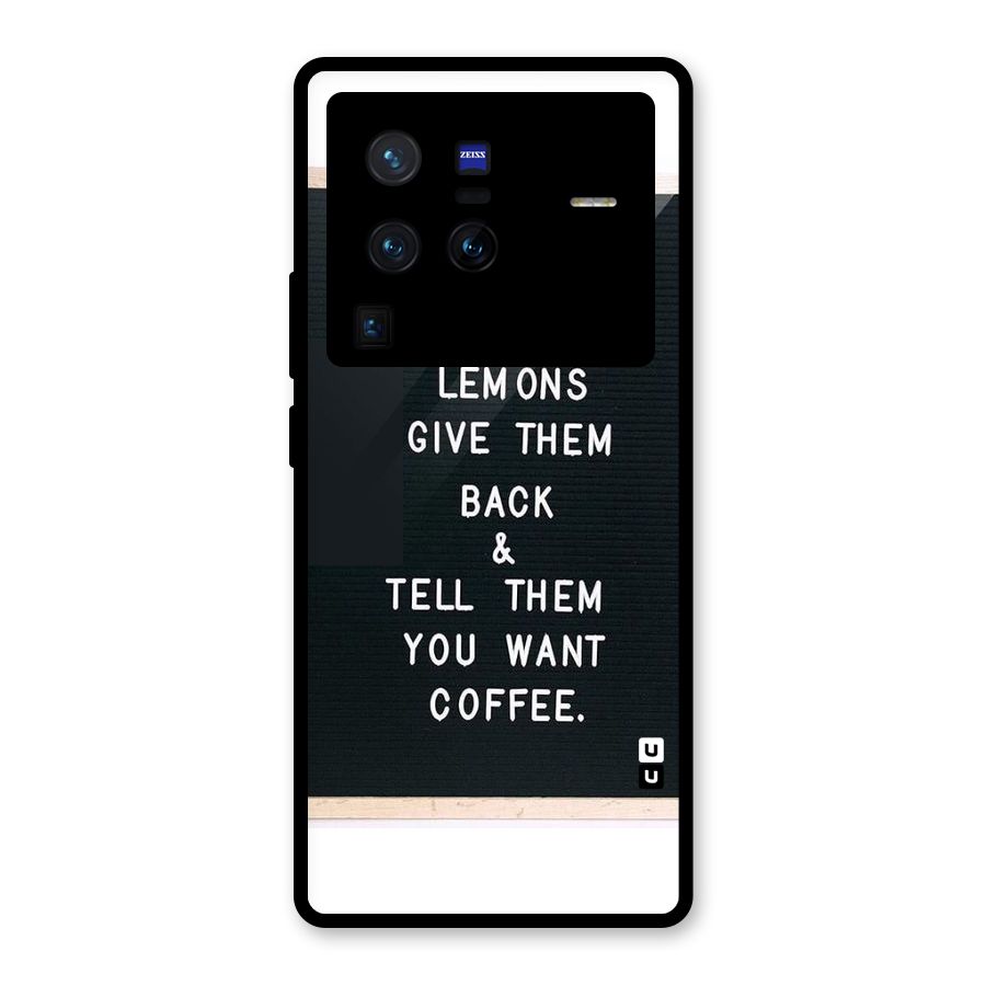 No Lemon Only Coffee Glass Back Case for Vivo X80 Pro