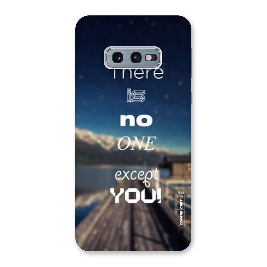 No One But You Back Case for Galaxy S10e