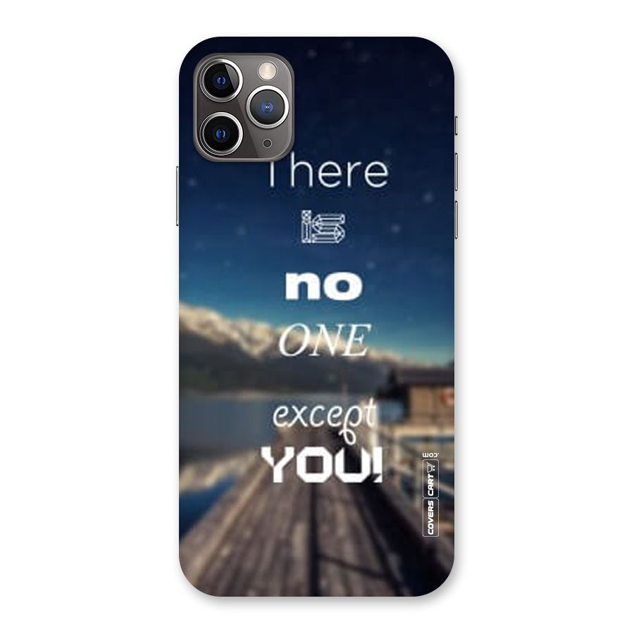 No One But You Back Case for iPhone 11 Pro Max