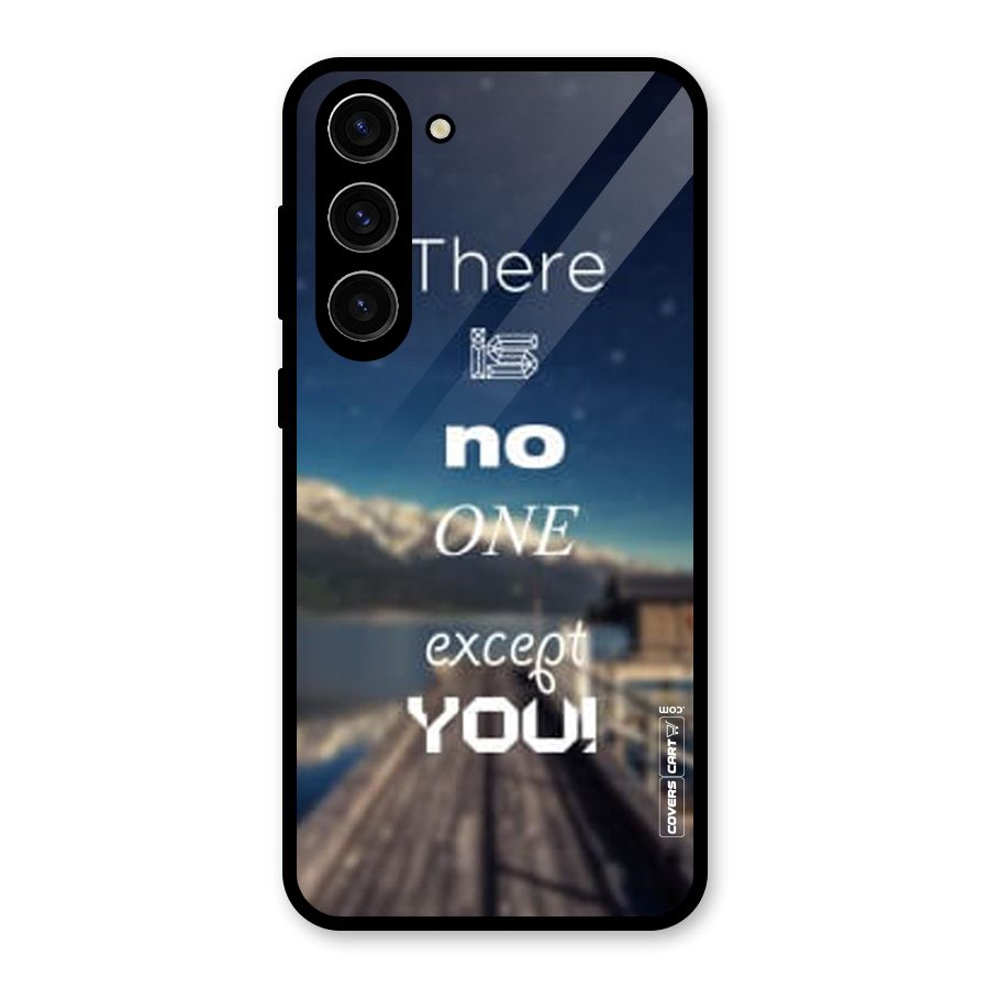 No One But You Glass Back Case for Galaxy S23 Plus