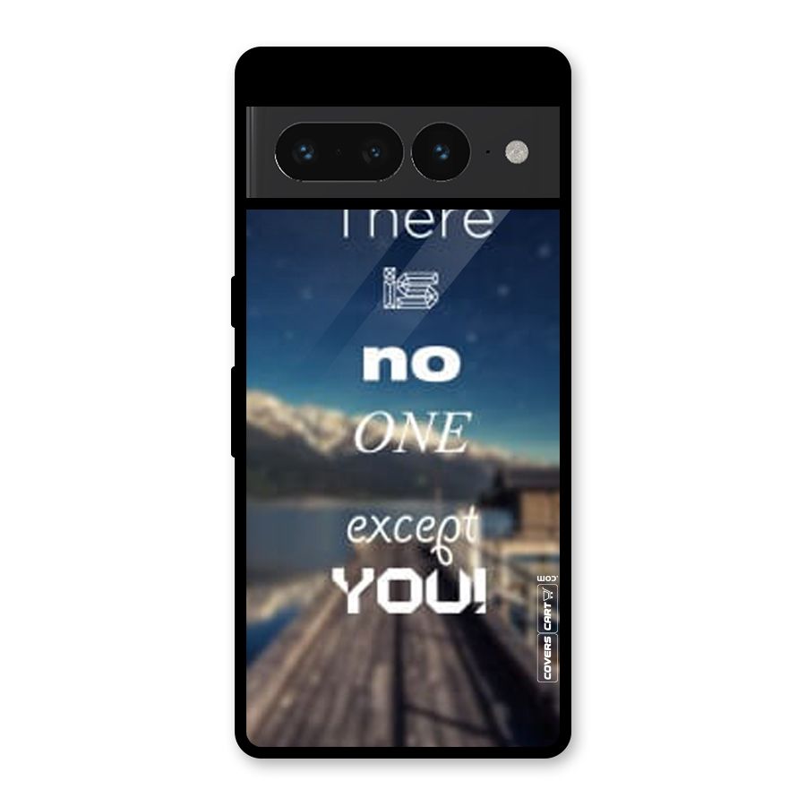 No One But You Glass Back Case for Google Pixel 7 Pro