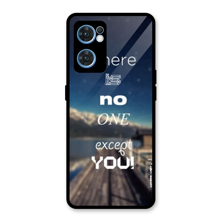 No One But You Glass Back Case for Oppo Reno7 5G