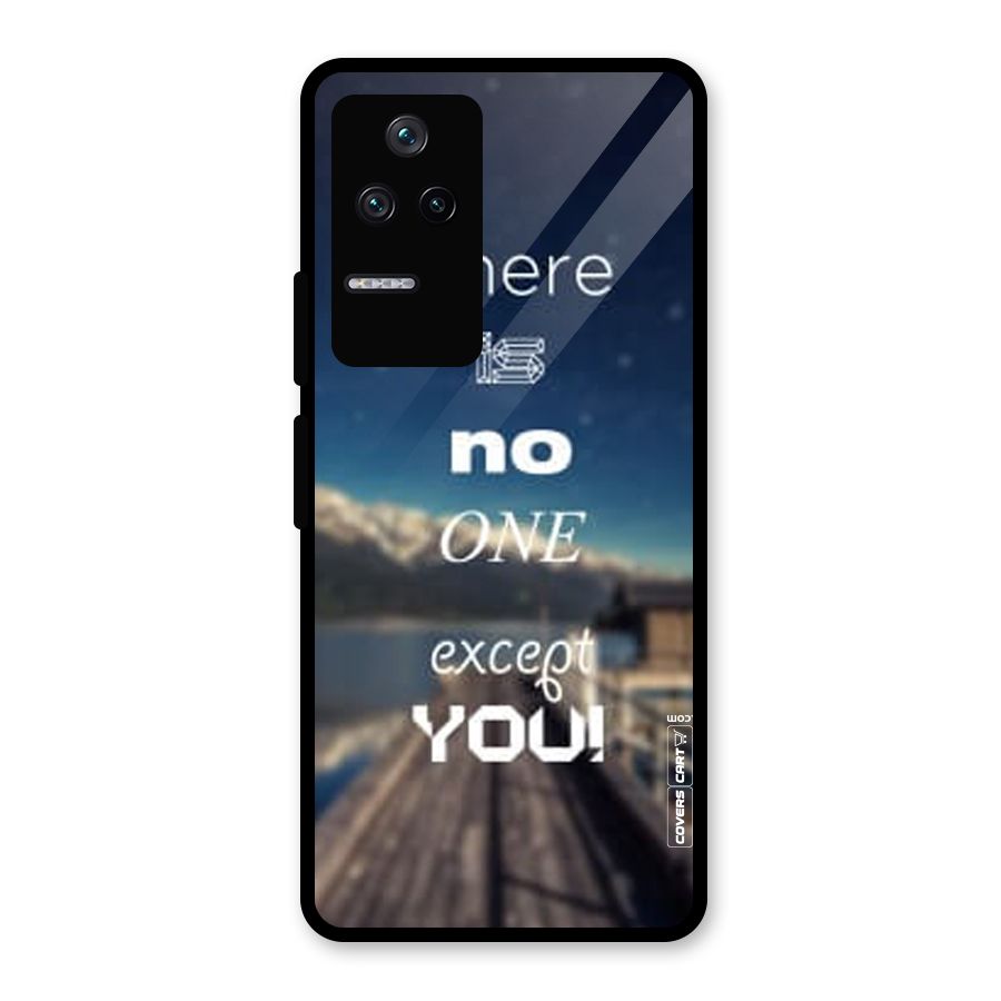 No One But You Glass Back Case for Poco F4 5G