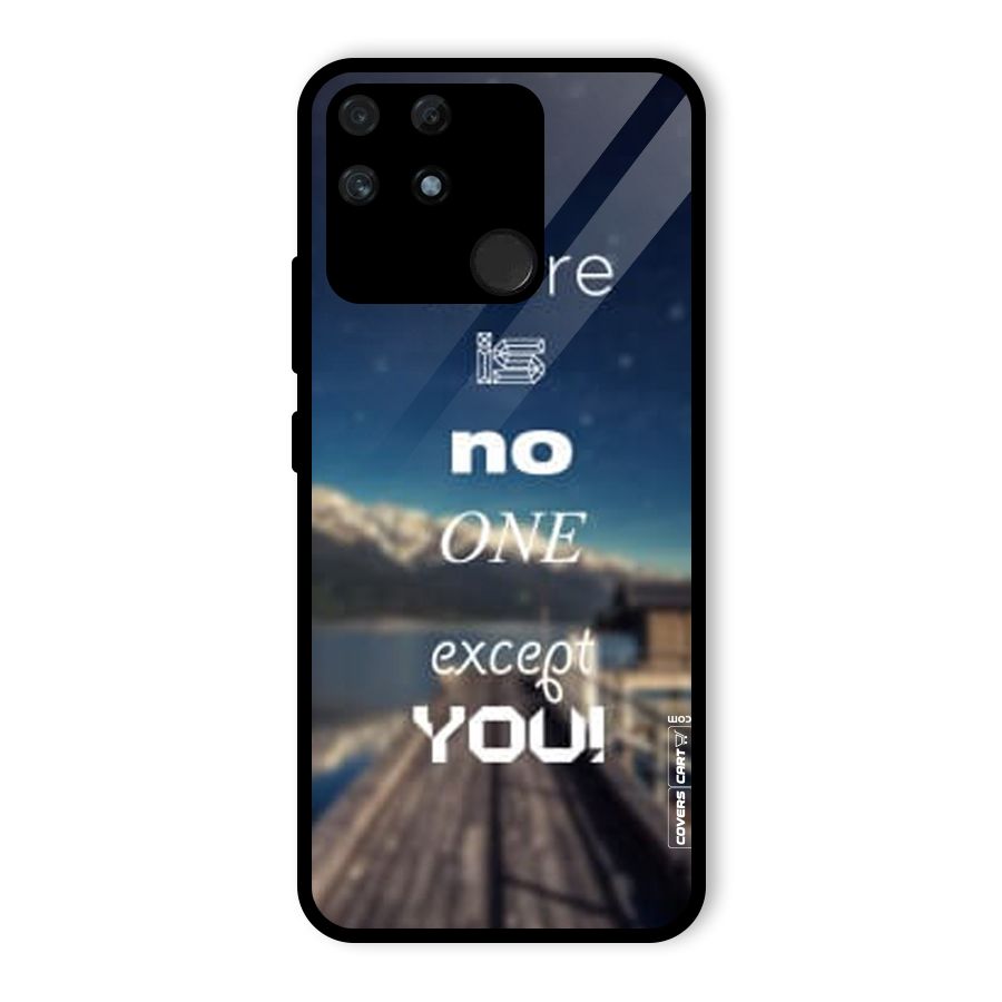 No One But You Glass Back Case for Realme Narzo 50A