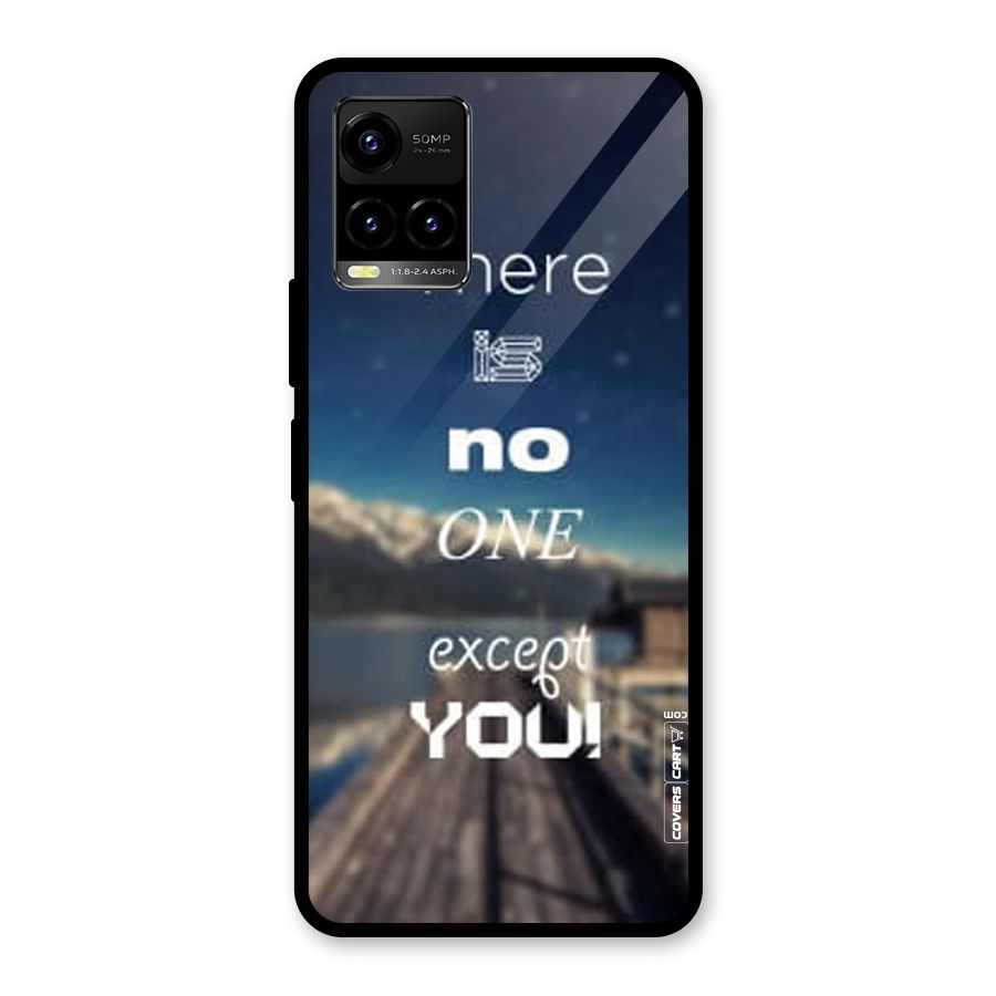 No One But You Glass Back Case for Vivo Y21T