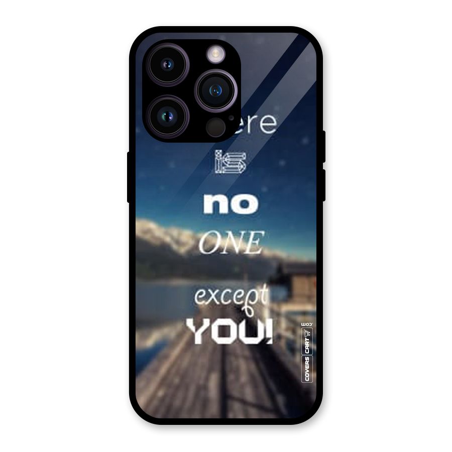 No One But You Glass Back Case for iPhone 14 Pro