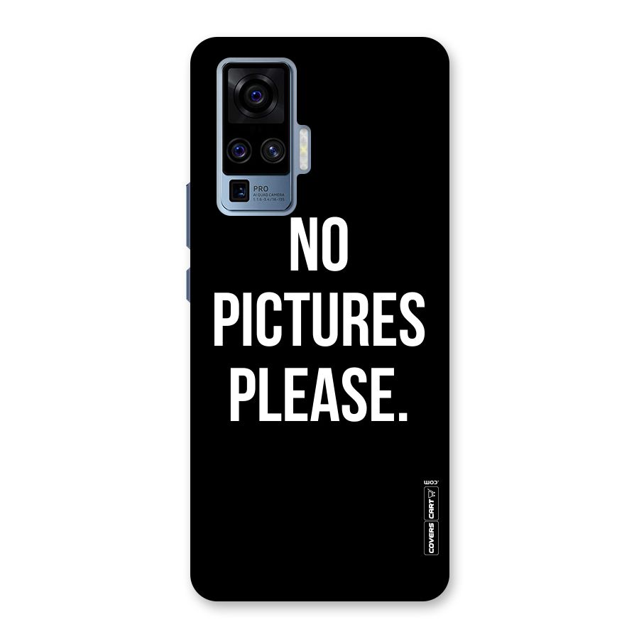 No Pictures Please Back Case for Vivo X50 Pro